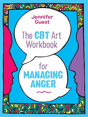 cover image of The CBT Art Workbook for Managing Anger